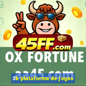 3k plataforma de jogos